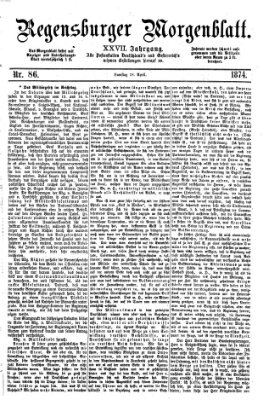 Regensburger Morgenblatt Samstag 18. April 1874