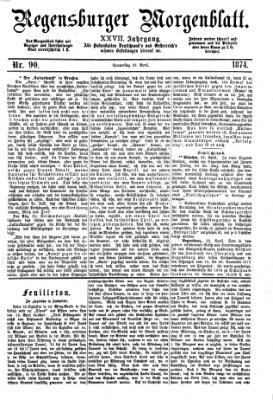 Regensburger Morgenblatt Donnerstag 23. April 1874