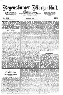 Regensburger Morgenblatt Mittwoch 24. Juni 1874