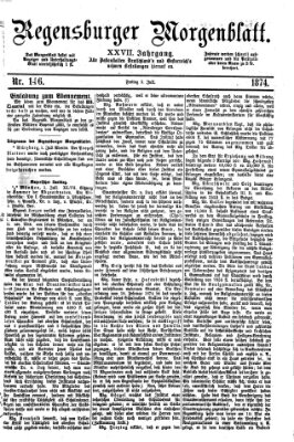 Regensburger Morgenblatt Freitag 3. Juli 1874