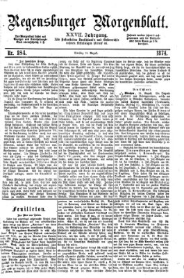 Regensburger Morgenblatt Dienstag 18. August 1874