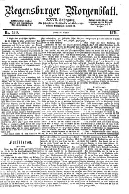 Regensburger Morgenblatt Freitag 28. August 1874