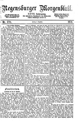 Regensburger Morgenblatt Freitag 4. Dezember 1874