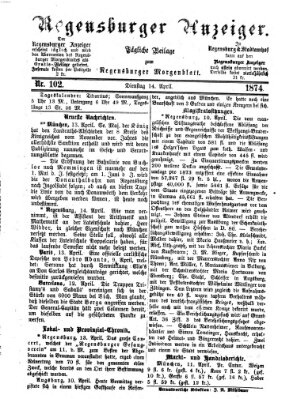 Regensburger Anzeiger Dienstag 14. April 1874