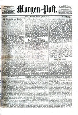 Morgenpost Mittwoch 14. Januar 1874