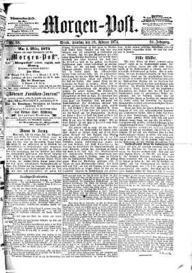 Morgenpost Samstag 28. Februar 1874