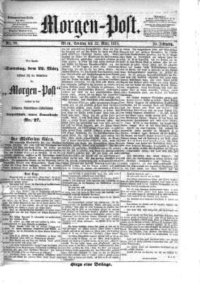 Morgenpost Sonntag 22. März 1874