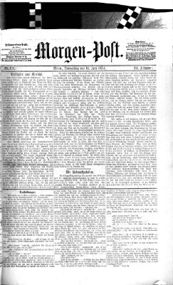 Morgenpost Donnerstag 16. Juli 1874