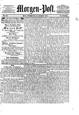 Morgenpost Mittwoch 25. November 1874