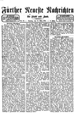 Fürther neueste Nachrichten für Stadt und Land (Fürther Abendzeitung) Sonntag 15. März 1874