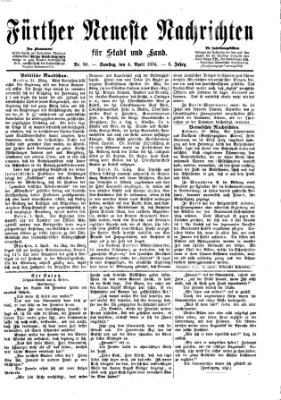 Fürther neueste Nachrichten für Stadt und Land (Fürther Abendzeitung) Samstag 4. April 1874