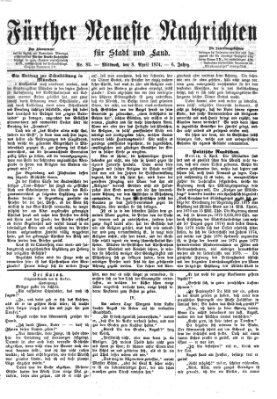 Fürther neueste Nachrichten für Stadt und Land (Fürther Abendzeitung) Mittwoch 8. April 1874