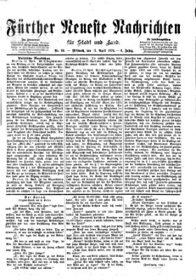 Fürther neueste Nachrichten für Stadt und Land (Fürther Abendzeitung) Mittwoch 15. April 1874