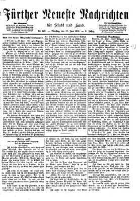 Fürther neueste Nachrichten für Stadt und Land (Fürther Abendzeitung) Dienstag 23. Juni 1874