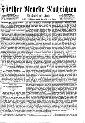 Fürther neueste Nachrichten für Stadt und Land (Fürther Abendzeitung) Mittwoch 24. Juni 1874