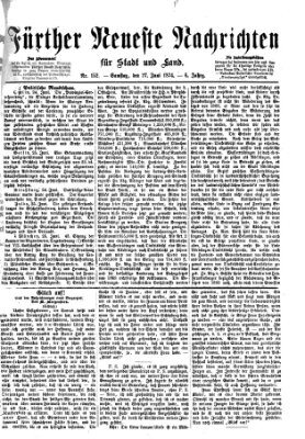 Fürther neueste Nachrichten für Stadt und Land (Fürther Abendzeitung) Samstag 27. Juni 1874