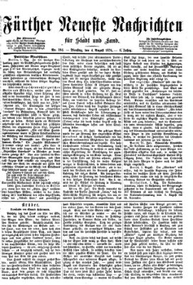 Fürther neueste Nachrichten für Stadt und Land (Fürther Abendzeitung) Dienstag 4. August 1874