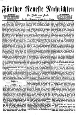 Fürther neueste Nachrichten für Stadt und Land (Fürther Abendzeitung) Mittwoch 5. August 1874