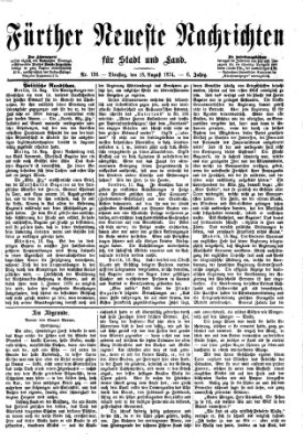 Fürther neueste Nachrichten für Stadt und Land (Fürther Abendzeitung) Dienstag 18. August 1874