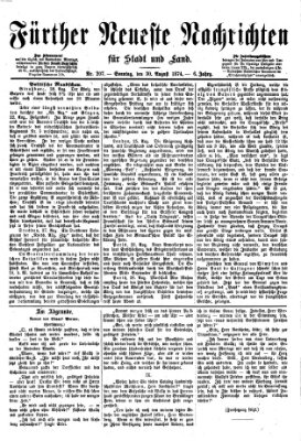 Fürther neueste Nachrichten für Stadt und Land (Fürther Abendzeitung) Sonntag 30. August 1874