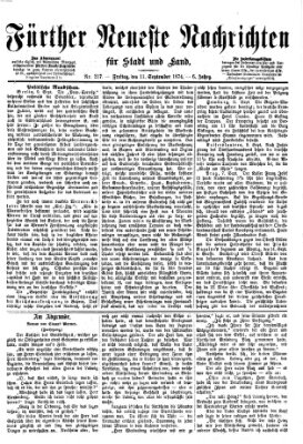 Fürther neueste Nachrichten für Stadt und Land (Fürther Abendzeitung) Freitag 11. September 1874
