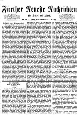 Fürther neueste Nachrichten für Stadt und Land (Fürther Abendzeitung) Freitag 30. Oktober 1874