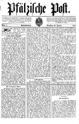 Pfälzische Post Samstag 10. Januar 1874