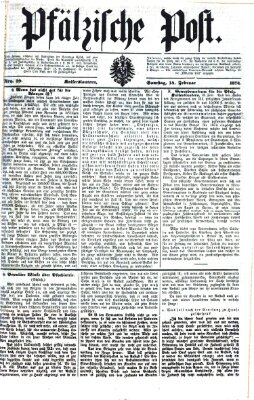 Pfälzische Post Samstag 14. Februar 1874