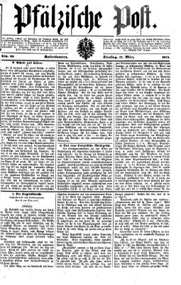 Pfälzische Post Dienstag 17. März 1874