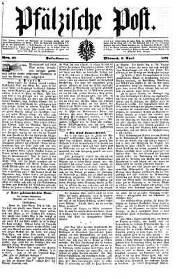 Pfälzische Post Mittwoch 8. April 1874