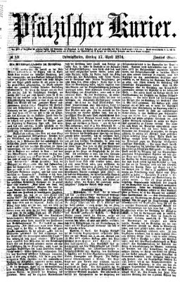 Pfälzische Post Freitag 17. April 1874