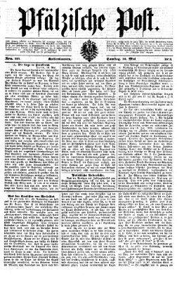 Pfälzische Post Samstag 16. Mai 1874