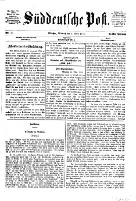 Süddeutsche Post Mittwoch 1. April 1874