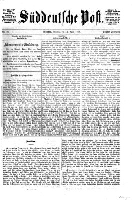 Süddeutsche Post Sonntag 12. April 1874