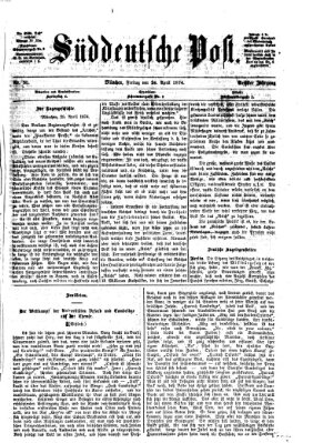 Süddeutsche Post Freitag 24. April 1874