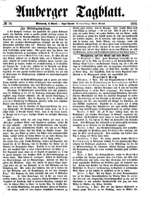 Amberger Tagblatt Mittwoch 8. April 1874