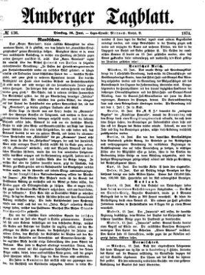 Amberger Tagblatt Dienstag 16. Juni 1874