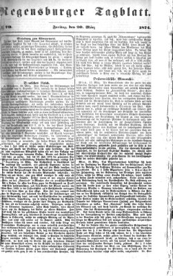 Regensburger Tagblatt Freitag 20. März 1874