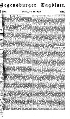 Regensburger Tagblatt Montag 20. April 1874