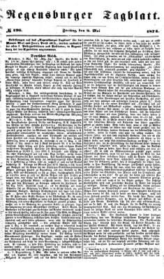 Regensburger Tagblatt Freitag 8. Mai 1874