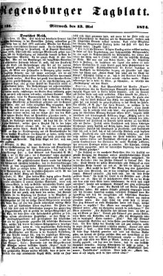 Regensburger Tagblatt Mittwoch 13. Mai 1874