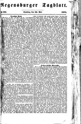 Regensburger Tagblatt Samstag 16. Mai 1874