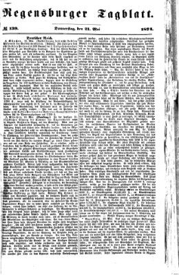 Regensburger Tagblatt Donnerstag 21. Mai 1874