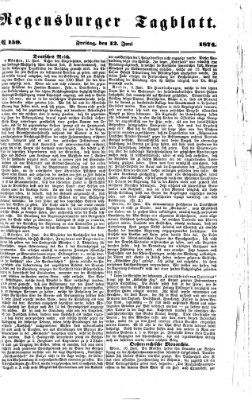 Regensburger Tagblatt Freitag 12. Juni 1874