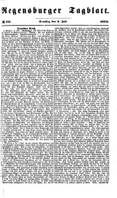 Regensburger Tagblatt Samstag 4. Juli 1874