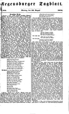 Regensburger Tagblatt Montag 10. August 1874