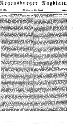 Regensburger Tagblatt Dienstag 25. August 1874