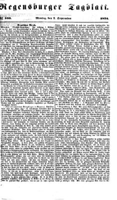 Regensburger Tagblatt Montag 7. September 1874