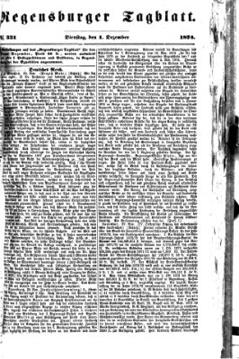 Regensburger Tagblatt Dienstag 1. Dezember 1874