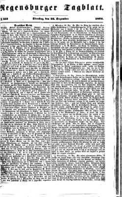 Regensburger Tagblatt Dienstag 22. Dezember 1874